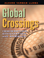 Global Crossings: Immigration, Civilization, and America