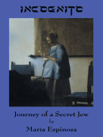 Incognito: Journey of a Secret Jew