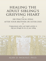 Healing the Adult Sibling's Grieving Heart