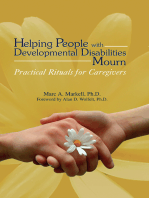 Helping People with Developmental Disabilities Mourn: Practical Rituals for Caregivers