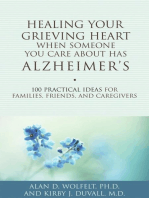 Healing Your Grieving Heart When Someone You Care About Has Alzheimer's