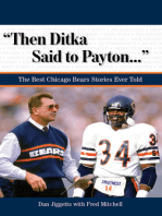 "Then Ditka Said to Payton. . .": The Best Chicago Bears Stories Ever Told