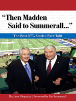 "Then Madden Said to Summerall. . .": The Best NFL Stories Ever Told