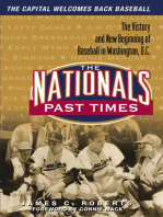 The Nationals Past Times: Baseball Stories from Washington, D.C.