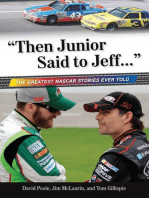 "Then Junior Said to Jeff. . .": The Greatest NASCAR Stories Ever Told