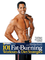 101 Fat-Burning Workouts & Diet Strategies For Men: Everything You Need to Get a Lean, Strong and Fit Physique