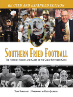 Southern Fried Football (Revised): The History, Passion, and Glory of the Great Southern Game