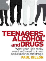 Teenagers, Alcohol and Drugs