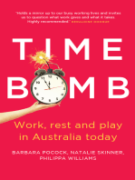 Time Bomb: Work, Rest and Play in Australia Today