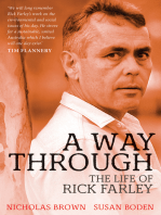 A Way Through: The Life of Rick Farley