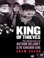 King of Thieves: The Adventures of Arthur Delaney &amp; the Kangaroo Gang