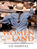 Women of the Land: Eight Rural Women and Their Remarkable Everyday Lives