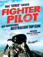 Fighter Pilot: Mis-Adventures Beyond the Sound Barrier with An Australian Top Gun
