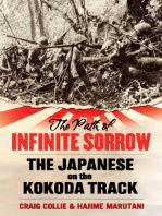 Path of Infinite Sorrow: The Japanese on the Kokoda Track
