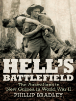 Hell's Battlefield: The Australians in New Guinea in World War II