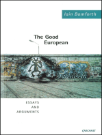 The Good European: Essays and Arguments