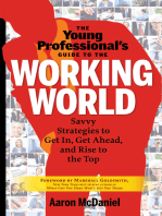 The Young Professional's Guide to the Working World