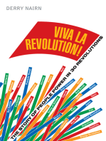 Viva la Revolution!: The Story of People Power in 30 Revolutions