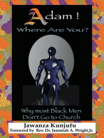 Adam! Where Are You?: Why Most Black Men Don't Go to Church