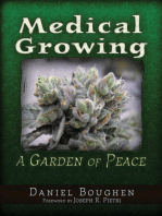 Medical Growing: A Garden of Peace