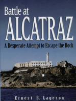 Battle at Alcatraz: A Desperate Attempt to Escape the Rock