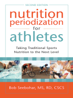 Nutrition Periodization for Athletes: Taking Traditional Sports Nutrition to the Next Level