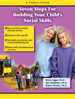 Seven Steps for Building Social Skills in Your Child: A Family Guide