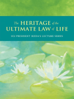 The Heritage of the Ultimate Law of Life: Commentaries on the Writings of Nichiren