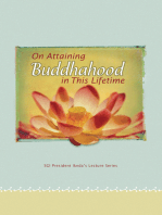 On Attaining Buddhahood in This Lifetime: Commentaries on the Writings of Nichiren