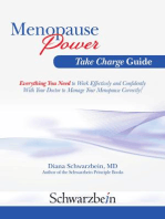 Menopause Power Take Charge Guide: Everything You Need to Work With Your Doctor to Manage Menopause Correctly!