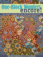 One Block Wonders Encore: New Shapes, Multiple Fabrics, Out-of-this-World Quilts