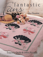 Fantastic Fans: Exquisite Quilts & Other Projects