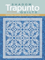 Shadow Trapunto Quilts: Simple Steps, Remarkable Results, 30 Elegant Projects
