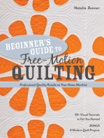 Beginner’s Guide to Free-Motion Quilting: 50+ Visual Tutorials to Get You Started • Professional-Quality Results on Your Home Machine