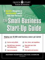 The Small Business Start-Up Guide: A Surefire Blueprint to Successfully Launch Your Own Business