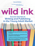 Wild Ink: Success Secrets to Writing and Publishing for the Young Adult Market