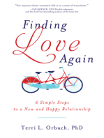 Finding Love Again: 6 Simple Steps to a New and Happy Relationship