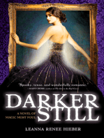 Darker Still: A Novel of Magic Most Foul