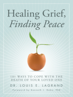 Healing Grief, Finding Peace: Daily Strategies for Grieving and Growing