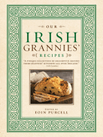 Our Irish Grannies' Recipes: Comforting and Delicious Cooking From the Old Country to Your Family's Table (Irish Heritage Cookbook)
