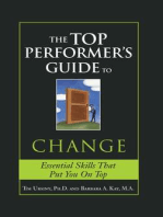 The Top Performer's Guide to Change: Overcoming Fear to Turn Change into Opportunity