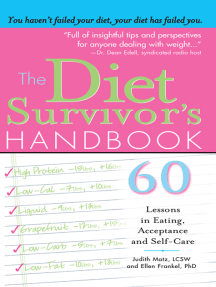 The Diet Survivor's Handbook: 60 Lessons in Eating, Acceptance and Self-Care