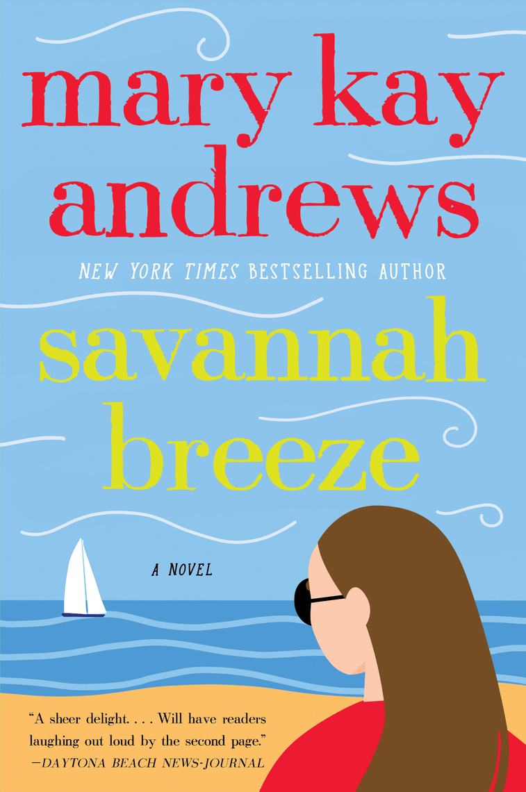 Savannah Breeze by Mary Kay Andrews
