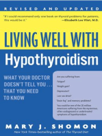 Living Well with Hypothyroidism, Revised Edition: What Your Doctor Doesn't Tell You...that