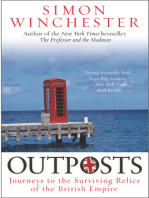 Outposts: Journeys to the Surviving Relics of the British Empire