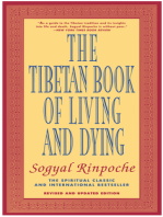 The Tibetan Book of Living and Dying: The Spiritual Classic & International Bestseller: Revised and Updated Edition