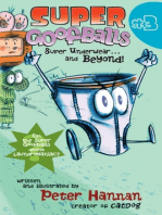 Super Goofballs, Book 3: Super Underwear...and Beyond!