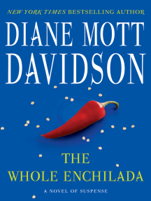 The Whole Enchilada: A Novel of Suspense