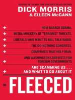 Fleeced: How Barack Obama, Media Mockery of Terrorist Threats, Liberals Who Want to Kill Talk Radio, the Self-Serving Congress, Companies That Help Iran, and Washington Lobbyists for Foreign Governments Are Scamming Us...and What to Do About It