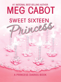 The Princess Diaries, Volume 7 and a Half: Sweet Sixteen Princess ...